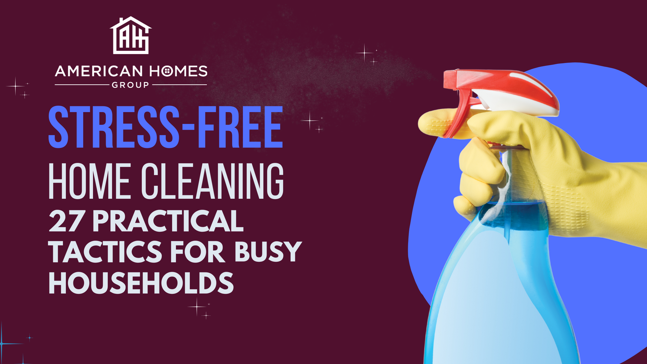 Stress-Free Home Cleaning